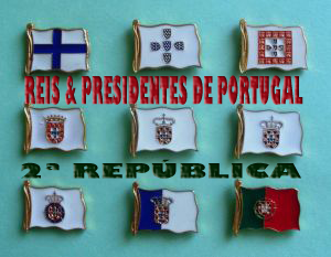 Reis e Presidentes de Portugal 6: 2ª República