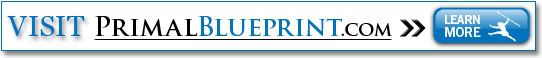 Visit PrimalBlueprint.com